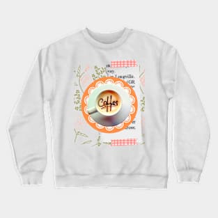 A cup of coffee Crewneck Sweatshirt